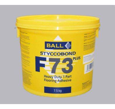 F Ball Styccobond F73 Plus Heavy Duty 1 Part Flooring Adhesive 7.5KG